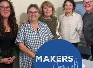 Makers Cornwall Helston Get Together